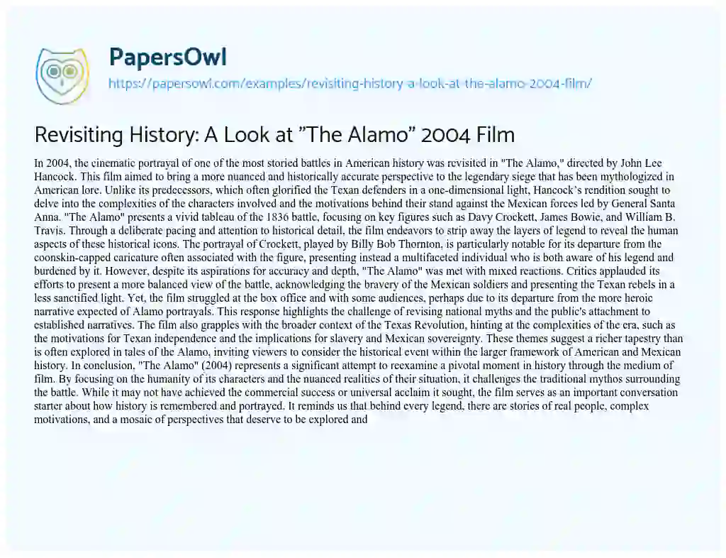 Essay on Revisiting History: a Look at “The Alamo” 2004 Film