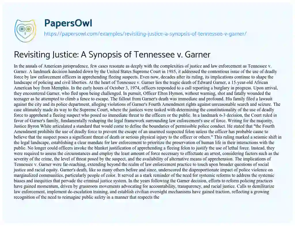 Essay on Revisiting Justice: a Synopsis of Tennessee V. Garner