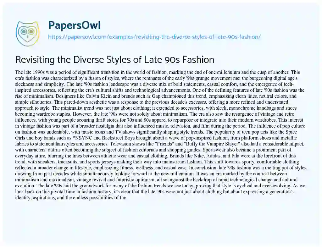Essay on Revisiting the Diverse Styles of Late 90s Fashion