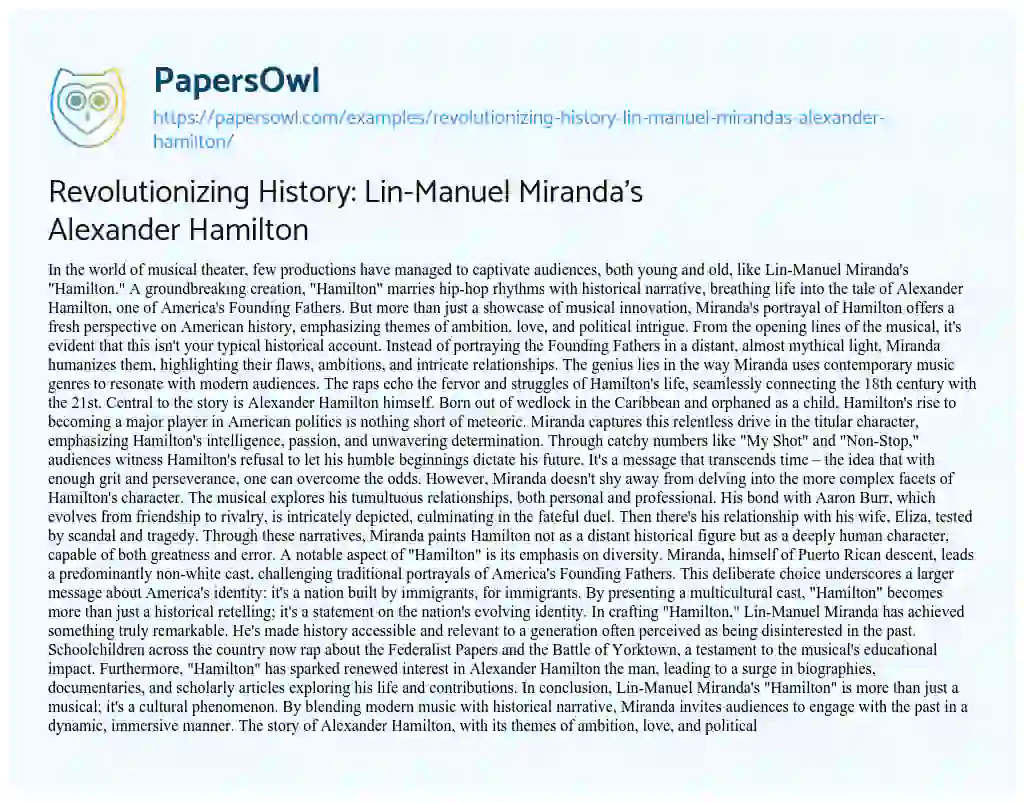 Essay on Revolutionizing History: Lin-Manuel Miranda’s Alexander Hamilton