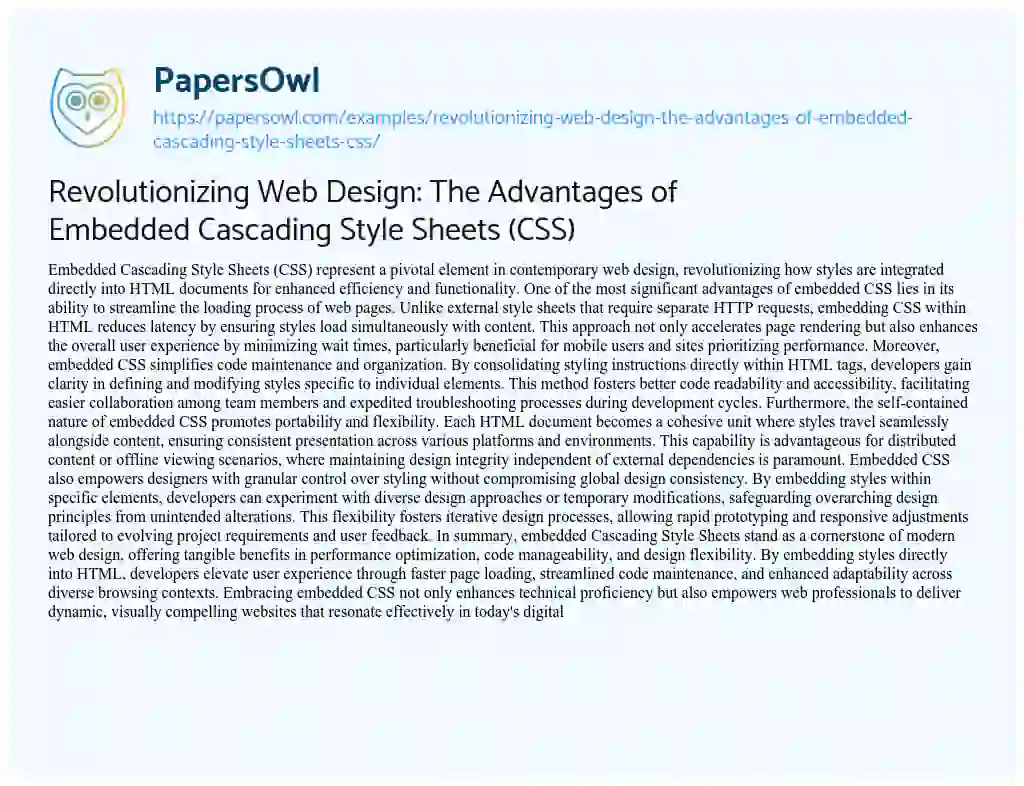Essay on Revolutionizing Web Design: the Advantages of Embedded Cascading Style Sheets (CSS)