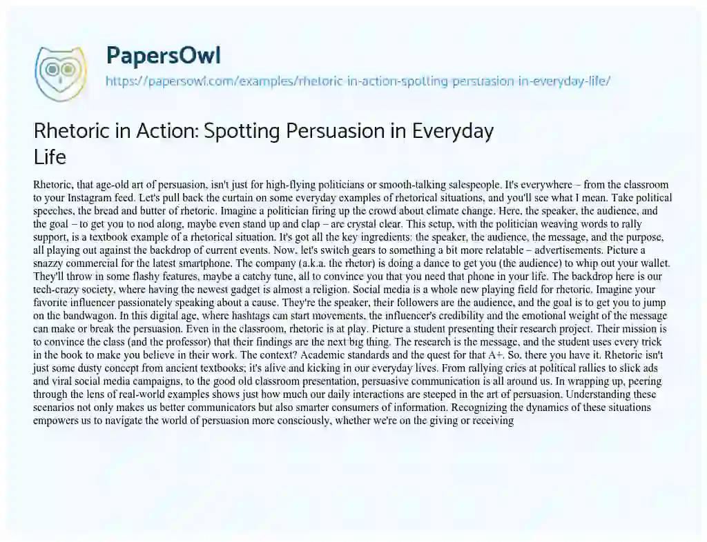 Essay on Rhetoric in Action: Spotting Persuasion in Everyday Life