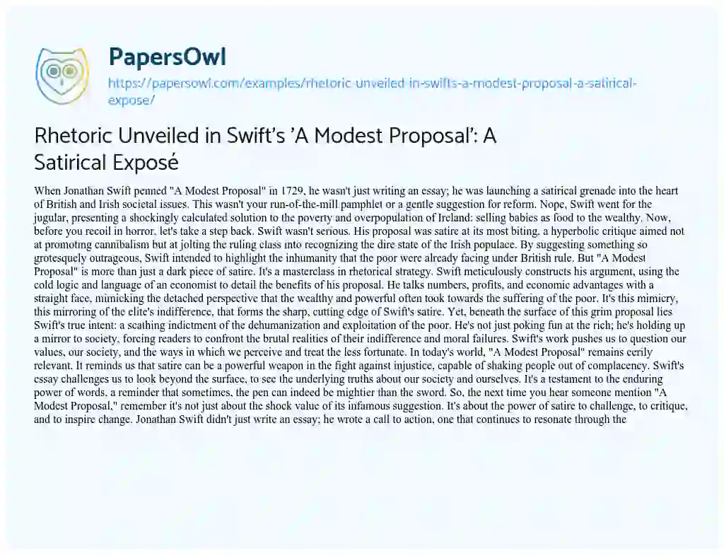 Essay on Rhetoric Unveiled in Swift’s ‘A Modest Proposal’: a Satirical Exposé