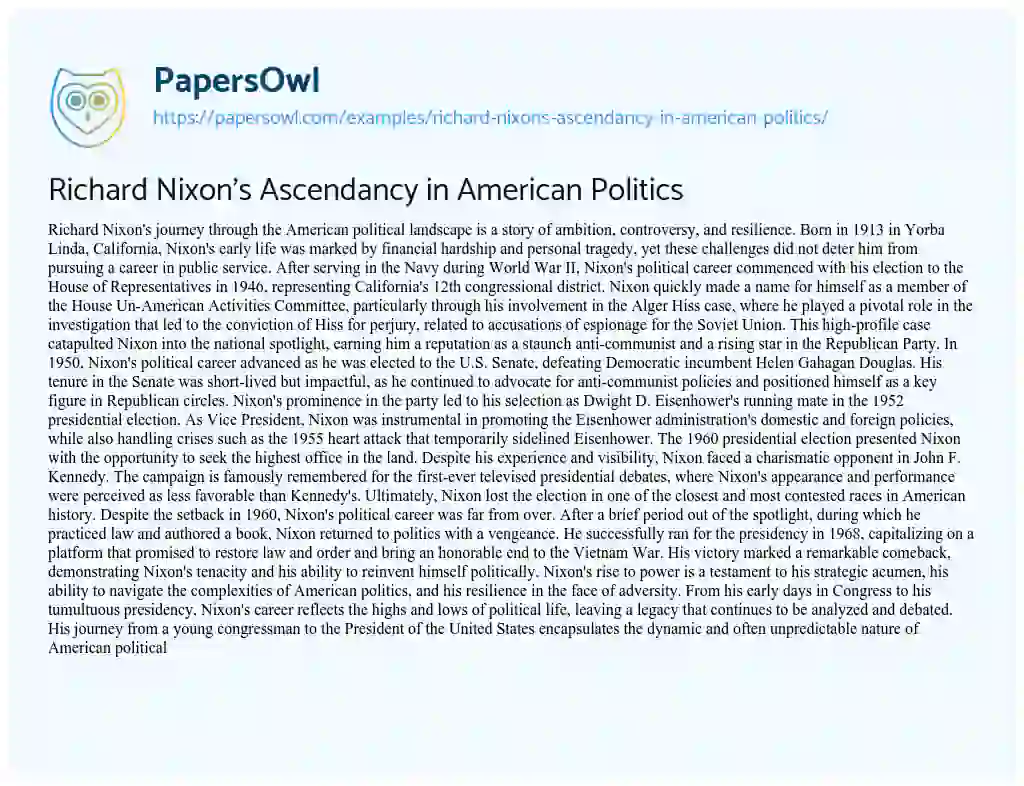 Essay on Richard Nixon’s Ascendancy in American Politics