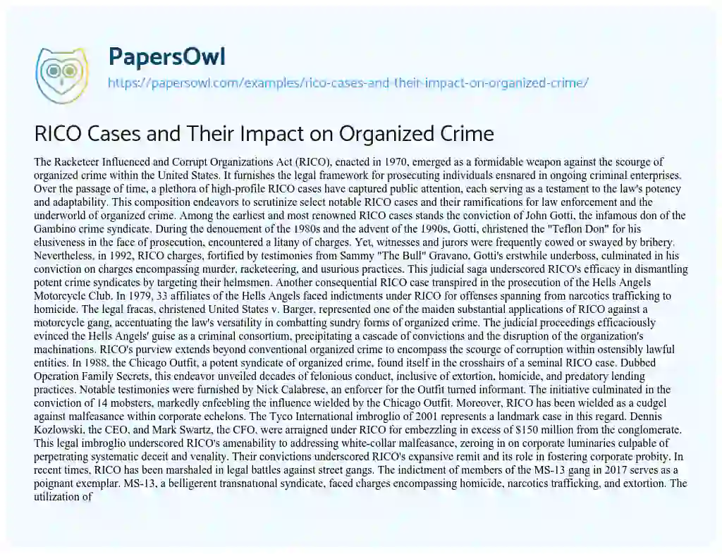 Essay on RICO Cases and their Impact on Organized Crime