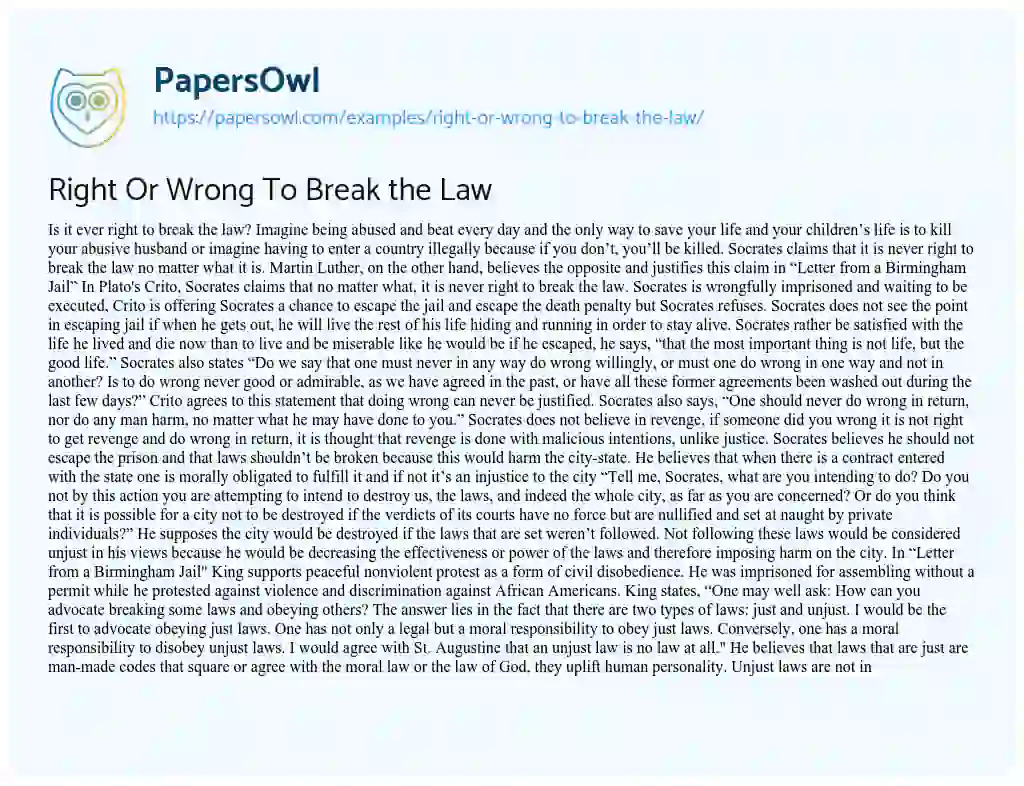 Essay on Right or Wrong to Break the Law