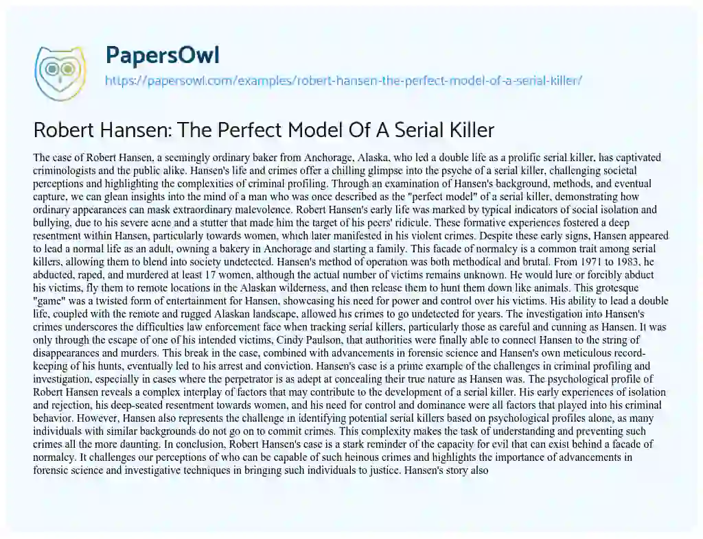 Essay on Robert Hansen: the Perfect Model of a Serial Killer