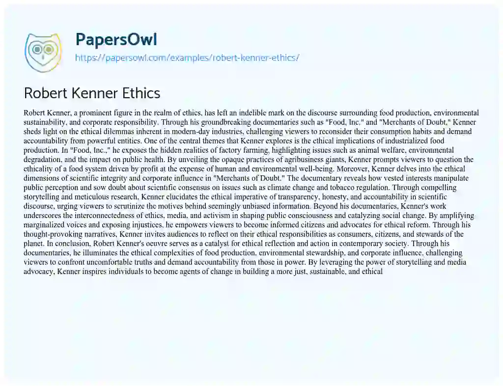 Essay on Robert Kenner Ethics
