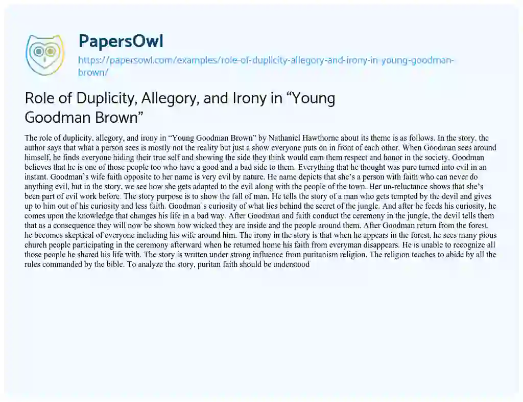 Essay on Role of Duplicity, Allegory, and Irony in “Young Goodman Brown”
