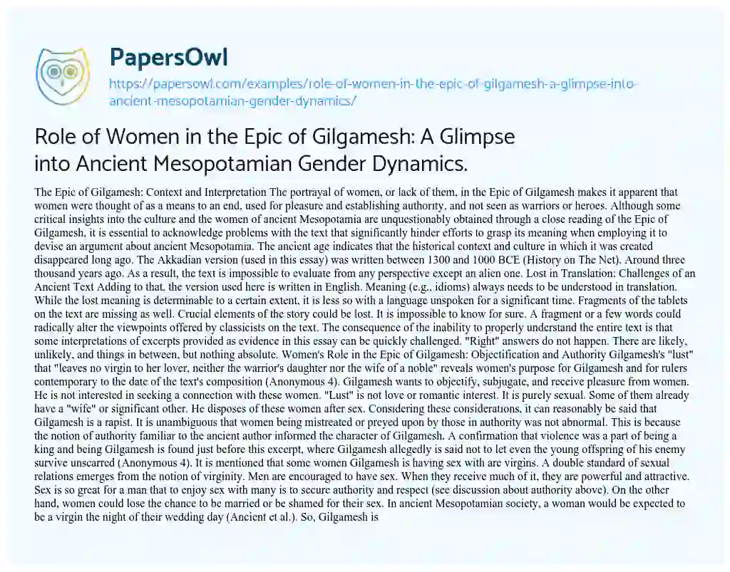 Essay on Role of Women in the Epic of Gilgamesh: a Glimpse into Ancient Mesopotamian Gender Dynamics.