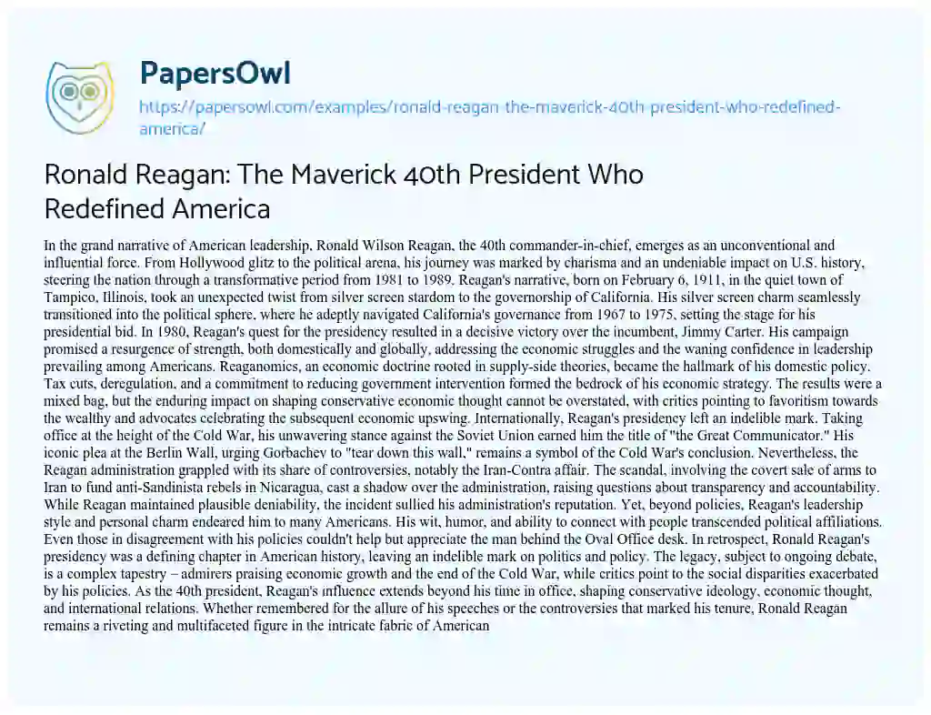 Essay on Ronald Reagan: the Maverick 40th President who Redefined America