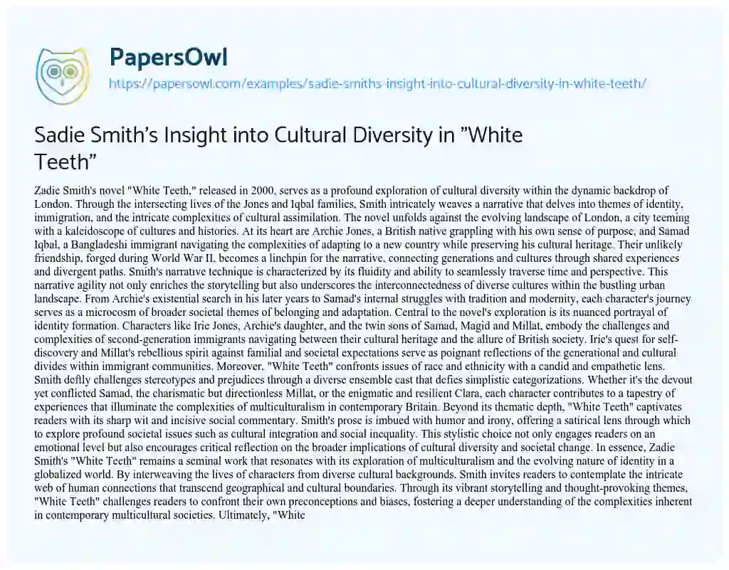 Essay on Sadie Smith’s Insight into Cultural Diversity in “White Teeth”