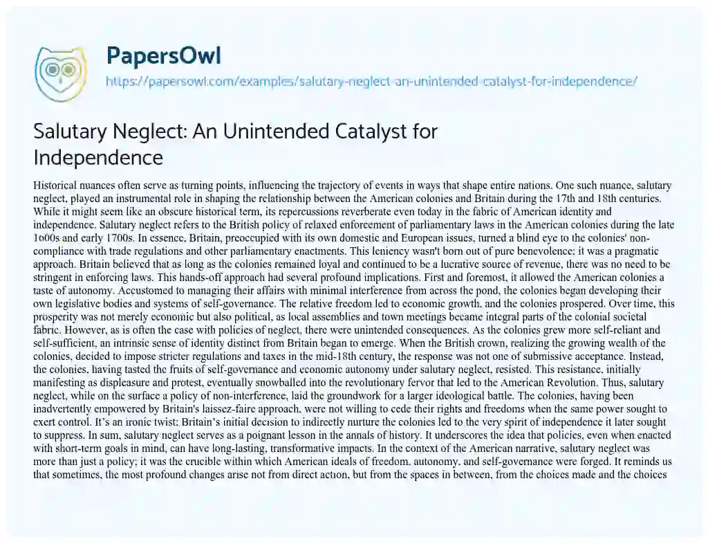 Essay on Salutary Neglect: an Unintended Catalyst for Independence