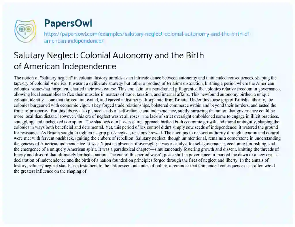 Essay on Salutary Neglect: Colonial Autonomy and the Birth of American Independence