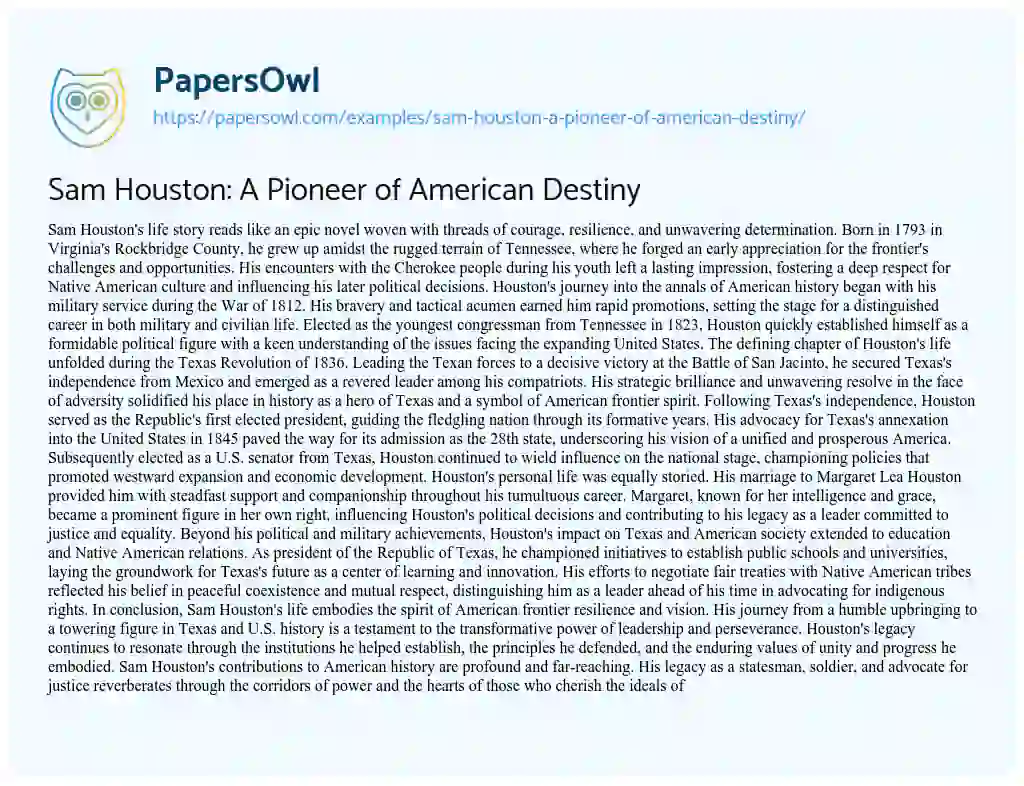Essay on Sam Houston: a Pioneer of American Destiny