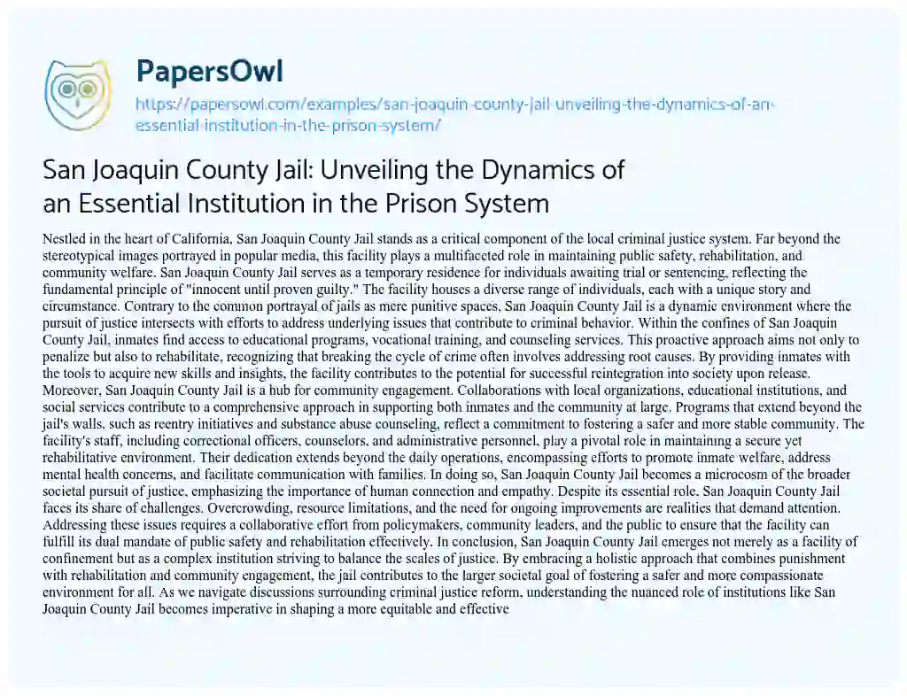 Essay on San Joaquin County Jail: Unveiling the Dynamics of an Essential Institution in the Prison System