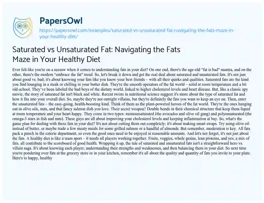 Essay on Saturated Vs Unsaturated Fat: Navigating the Fats Maze in your Healthy Diet