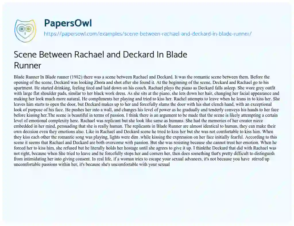 Essay on Scene between Rachael and Deckard in Blade Runner