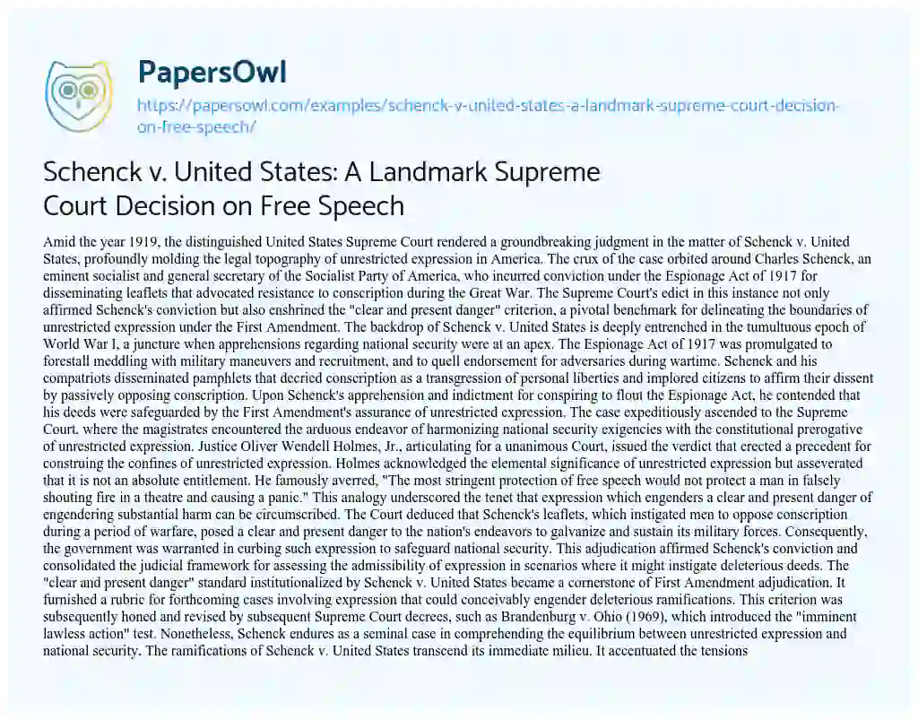 Essay on Schenck V. United States: a Landmark Supreme Court Decision on Free Speech