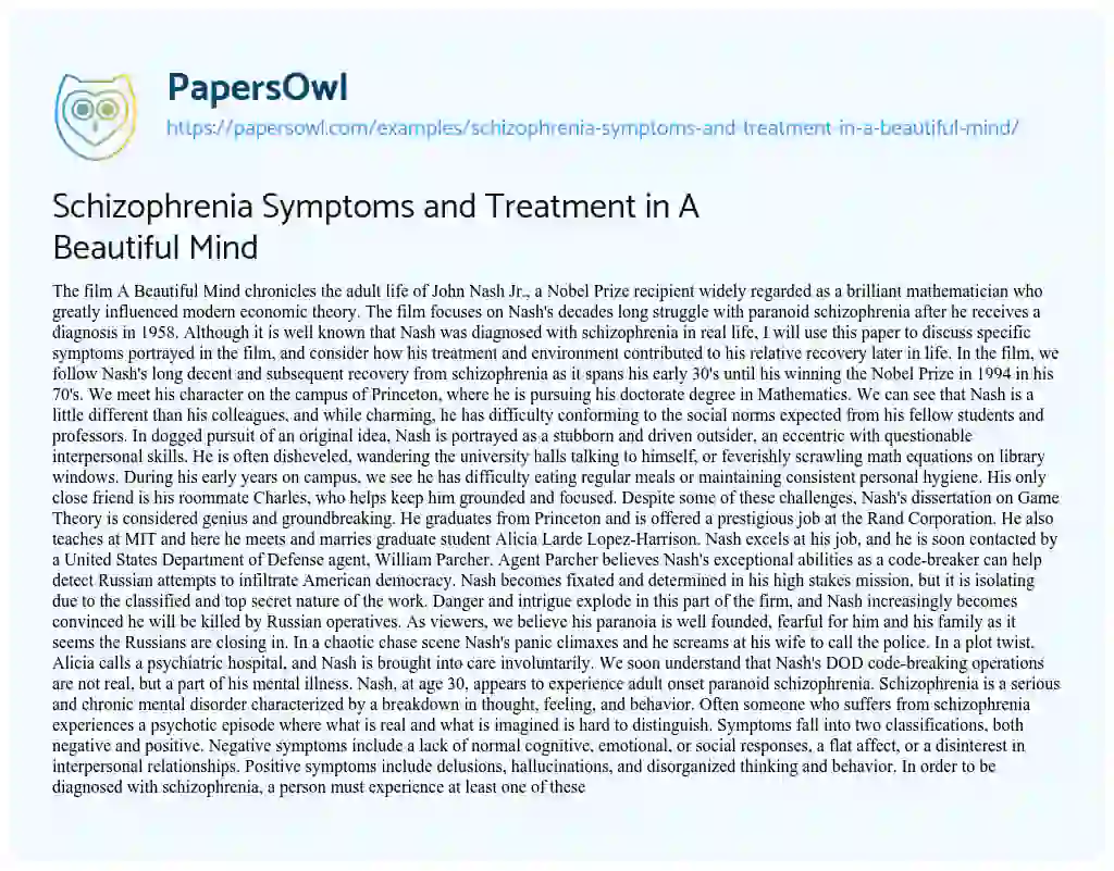 Essay on Schizophrenia Symptoms and Treatment in a Beautiful Mind