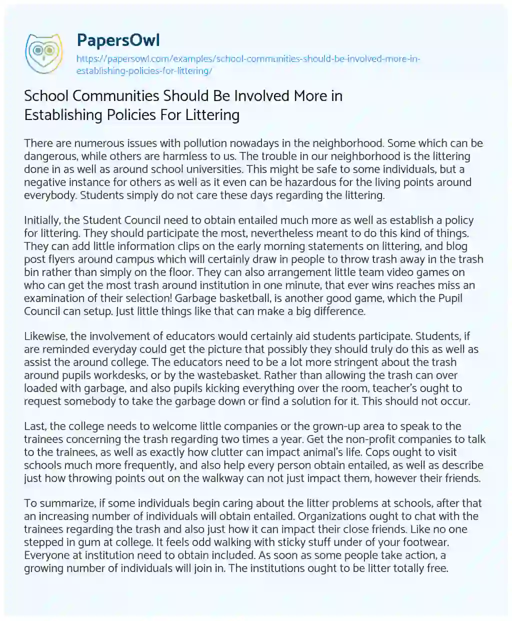 Essay on School Communities should be Involved more in Establishing Policies for Littering