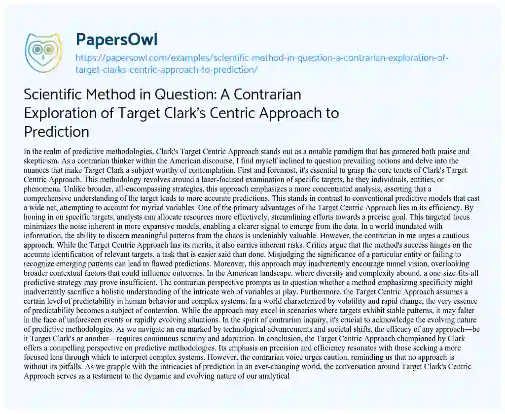 Essay on Scientific Method in Question: A Contrarian Exploration of Target Clark’s Centric Approach to Prediction
