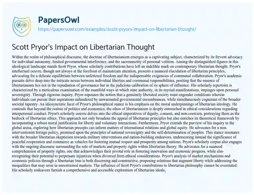 Essay on Scott Pryor’s Impact on Libertarian Thought