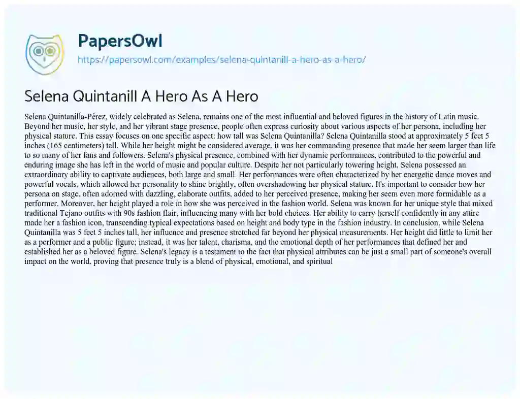 Essay on Selena Quintanill A Hero As A Hero