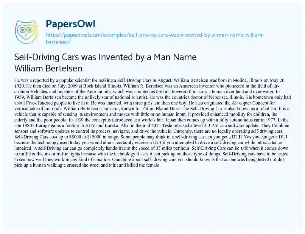 Self-Driving Cars was Invented by a Man Name William Bertelsen essay