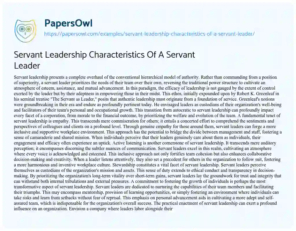 Essay on Servant Leadership Characteristics of a Servant Leader