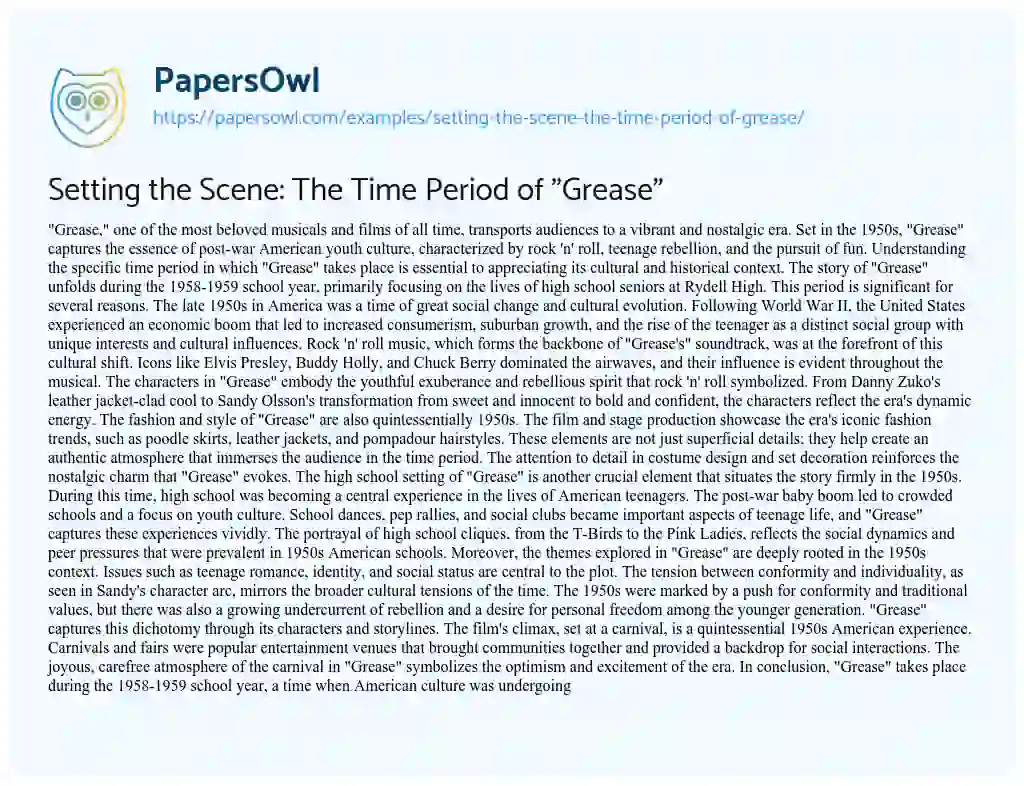 Essay on Setting the Scene: the Time Period of “Grease”