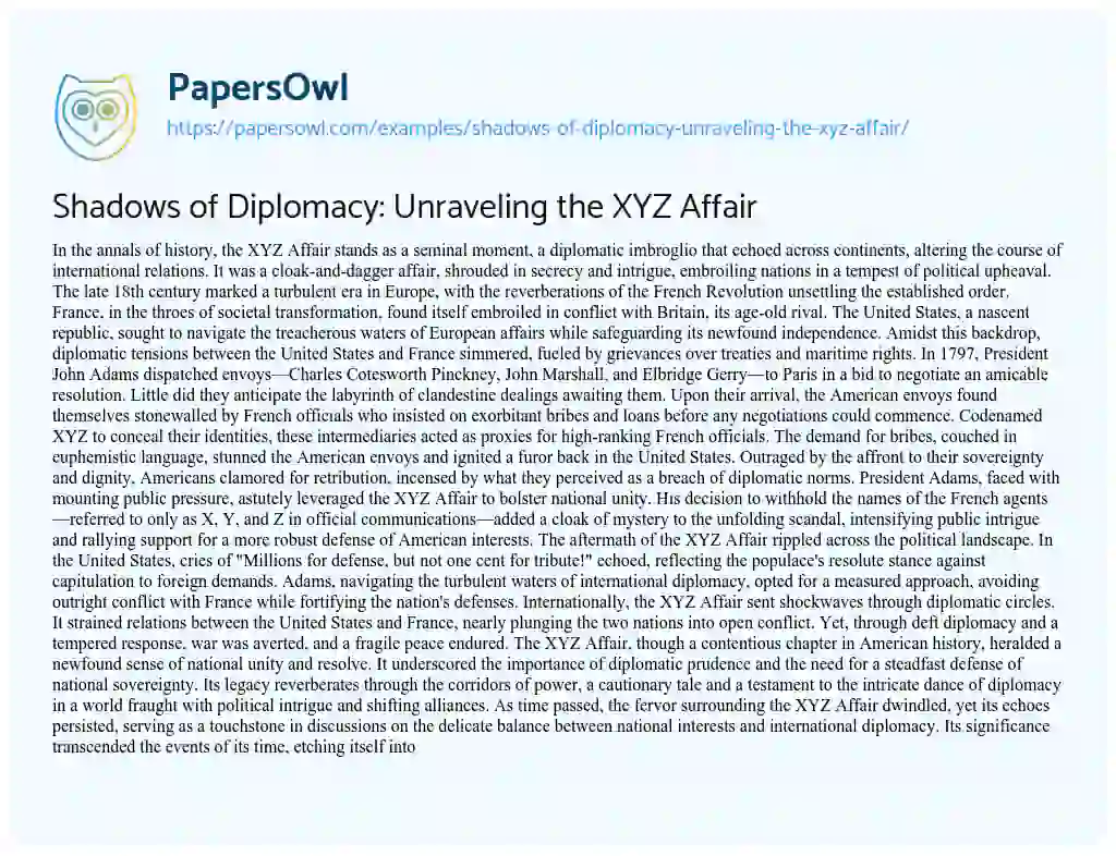 Essay on Shadows of Diplomacy: Unraveling the XYZ Affair