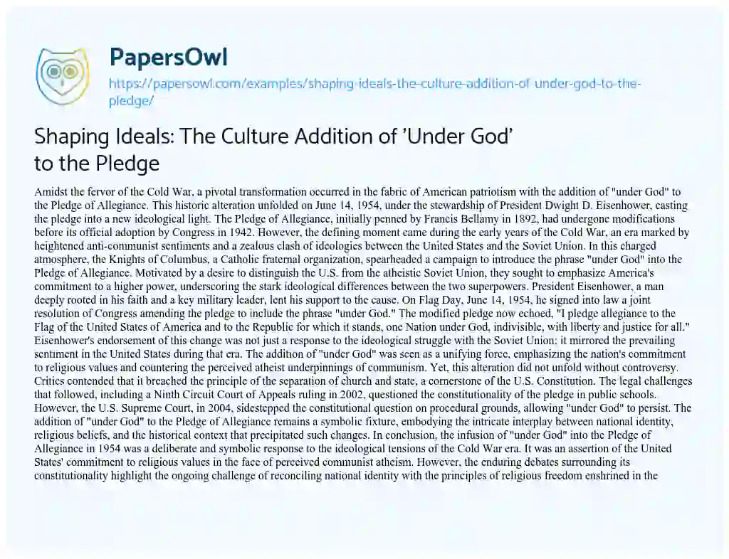 Essay on Shaping Ideals: the Culture Addition of ‘Under God’ to the Pledge