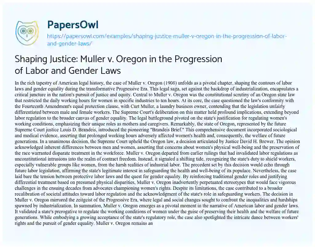Essay on Shaping Justice: Muller V. Oregon in the Progression of Labor and Gender Laws