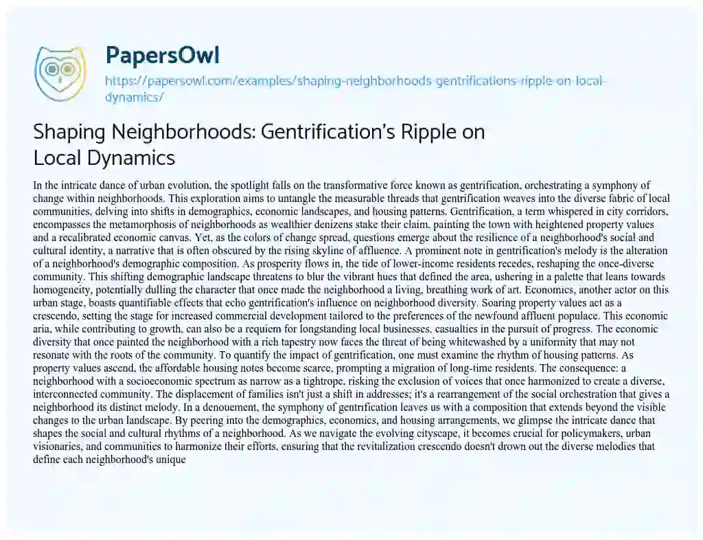 Essay on Shaping Neighborhoods: Gentrification’s Ripple on Local Dynamics