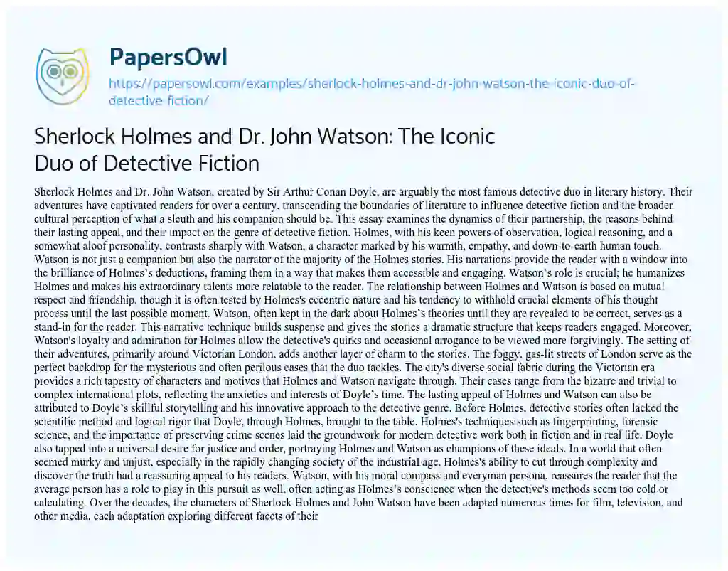 Essay on Sherlock Holmes and Dr. John Watson: the Iconic Duo of Detective Fiction