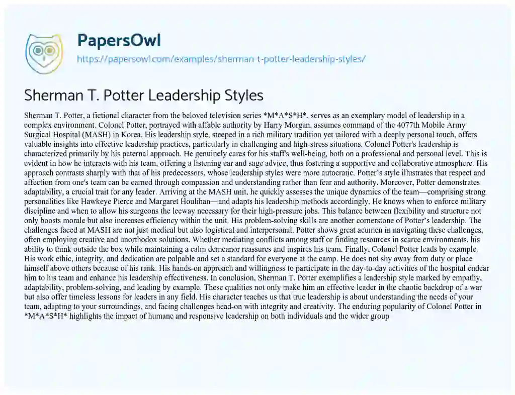 Sherman T. Potter Leadership Styles - Free Essay Example - 469 Words ...