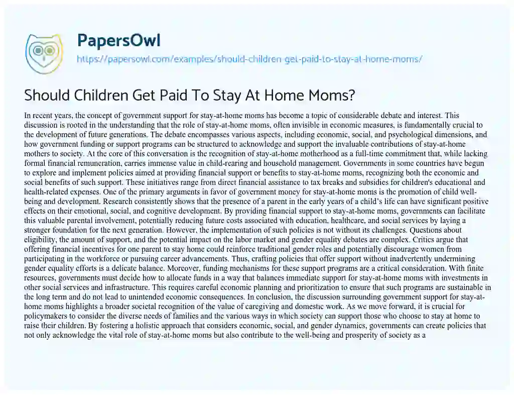 Essay on Should Children Get Paid to Stay at Home Moms?