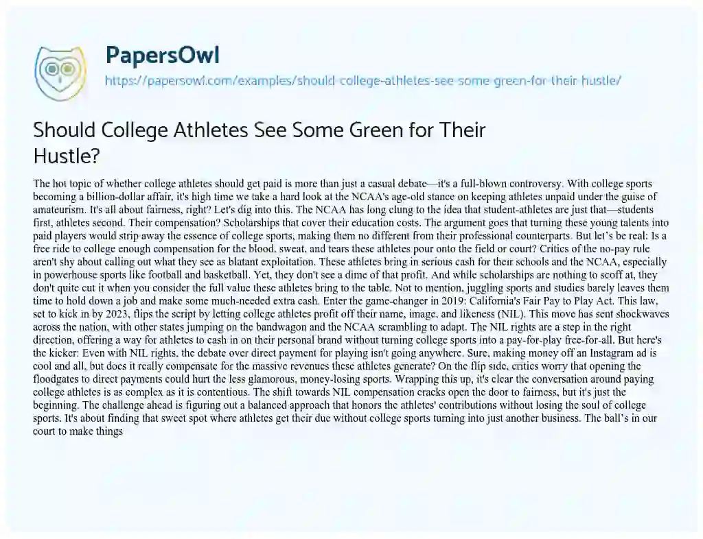 Essay on Should College Athletes See some Green for their Hustle?