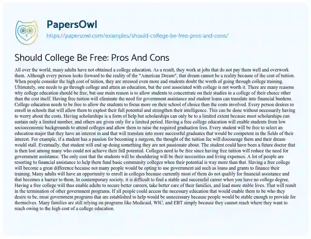 Should College be Free: Pros and Cons essay
