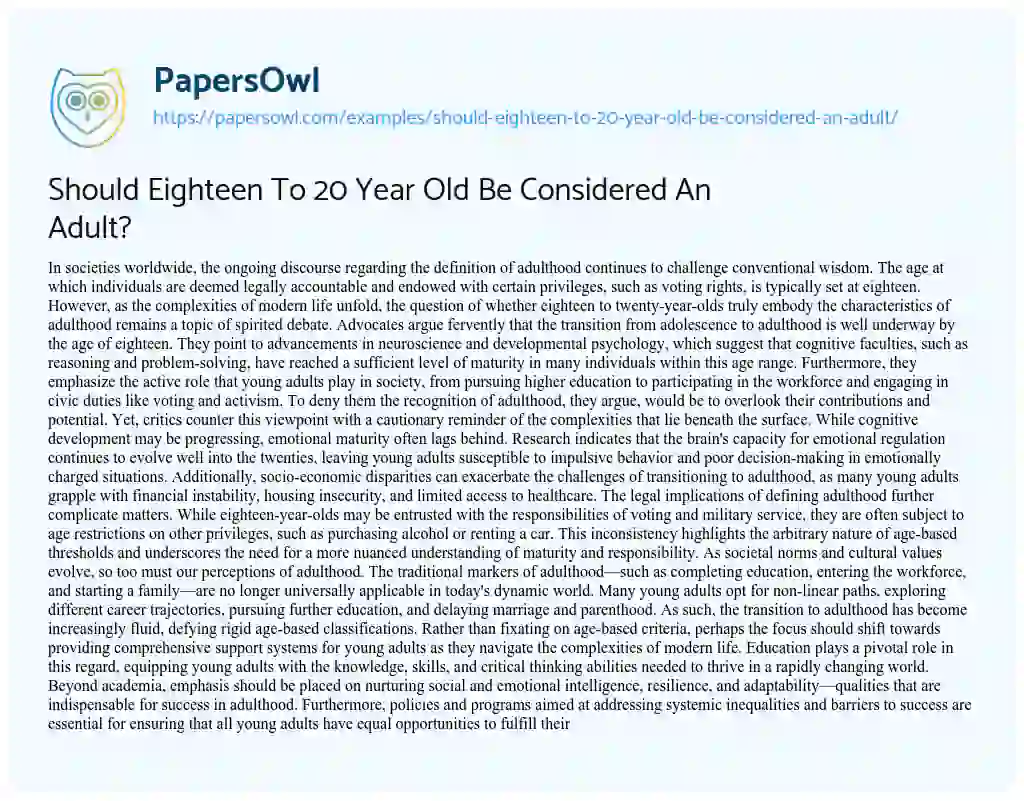Essay on Should Eighteen to 20 Year Old be Considered an Adult?