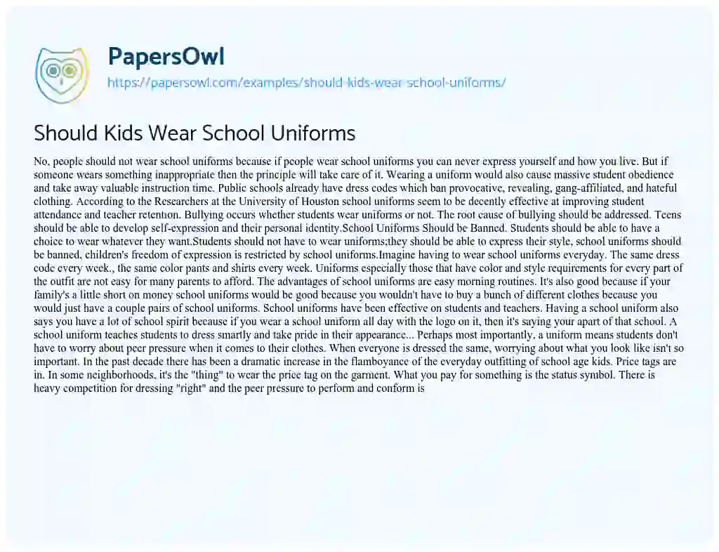 Essay on Should Kids Wear School Uniforms