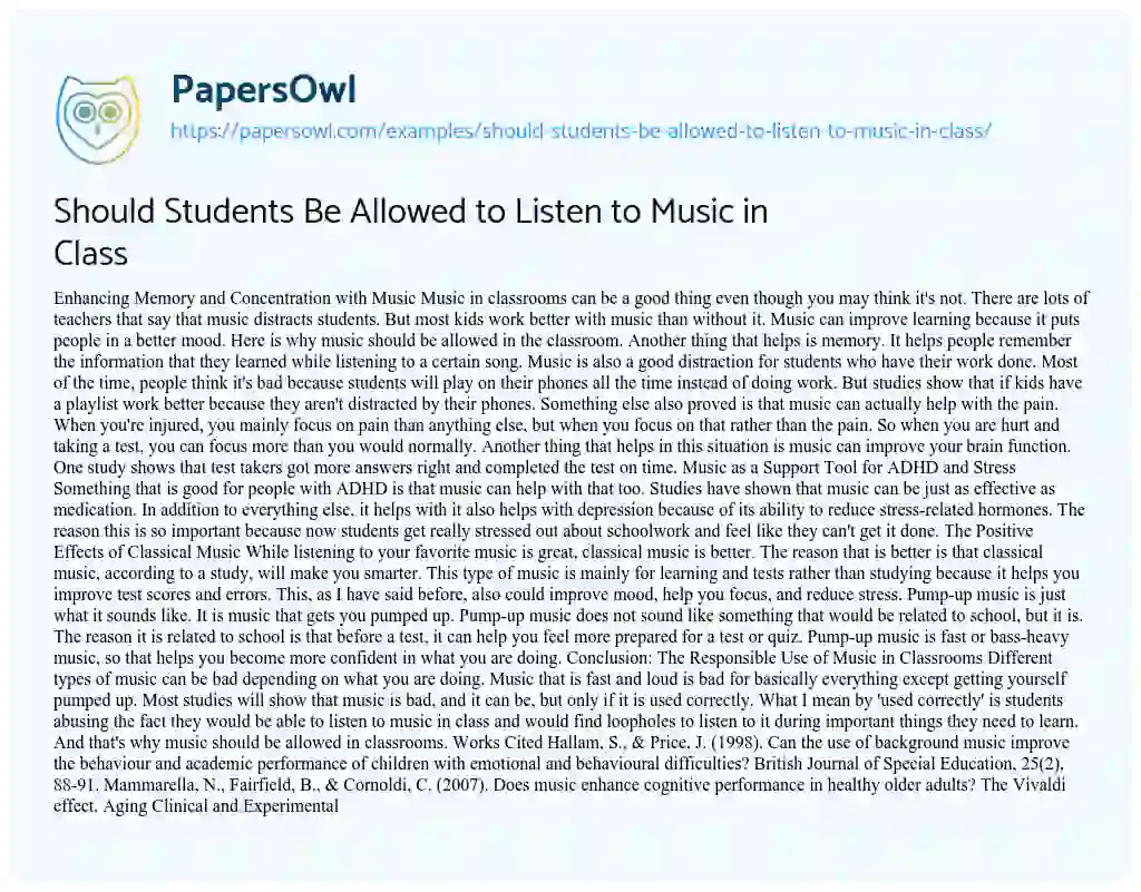 Essay on Should Students be Allowed to Listen to Music in Class