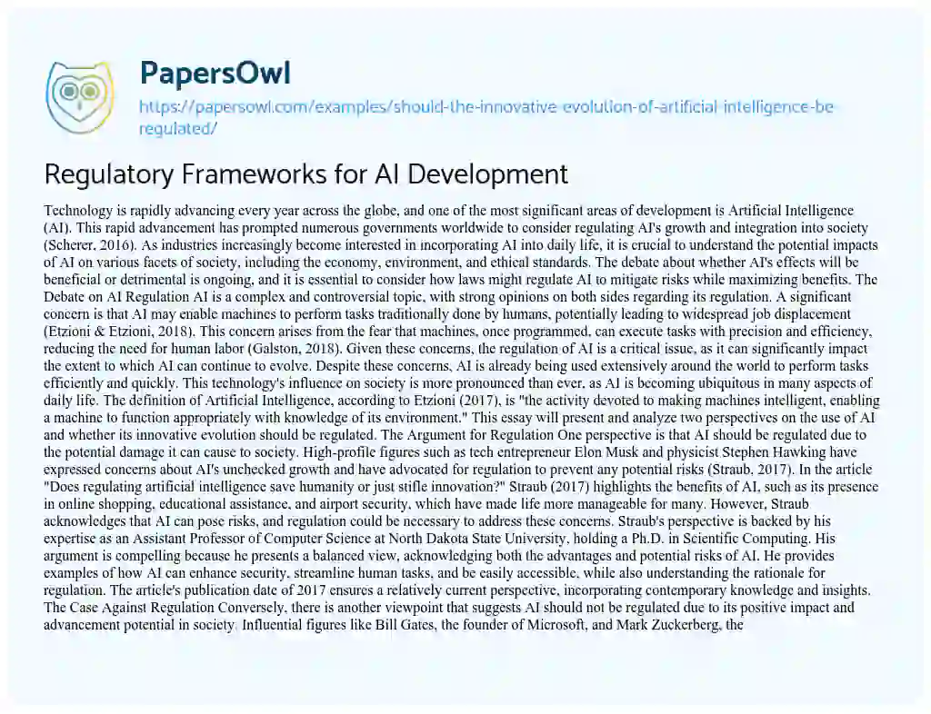 Essay on Should the Innovative Evolution of Artificial Intelligence be Regulated?