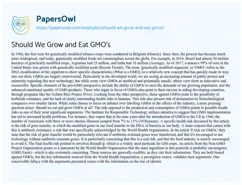 Essay on Should we Grow and Eat GMO’s