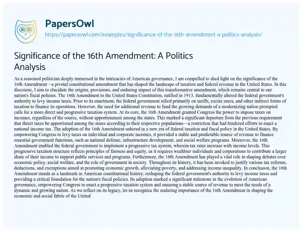 Essay on Significance of the 16th Amendment: A Politics Analysis