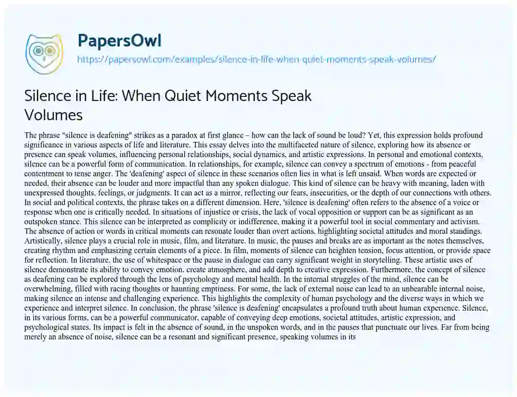 Essay on Silence in Life: when Quiet Moments Speak Volumes
