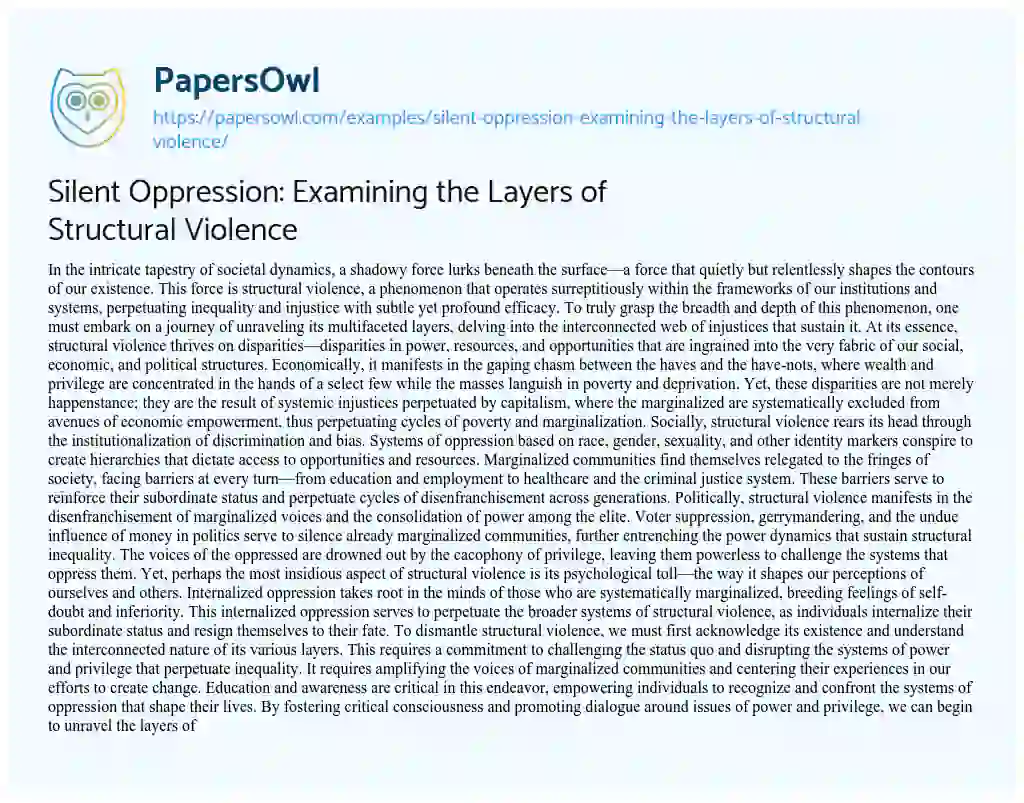 Essay on Silent Oppression: Examining the Layers of Structural Violence