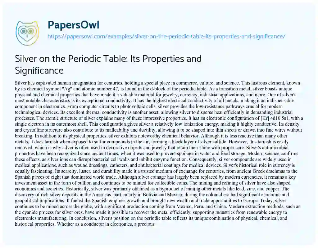 Essay on Silver on the Periodic Table: its Properties and Significance