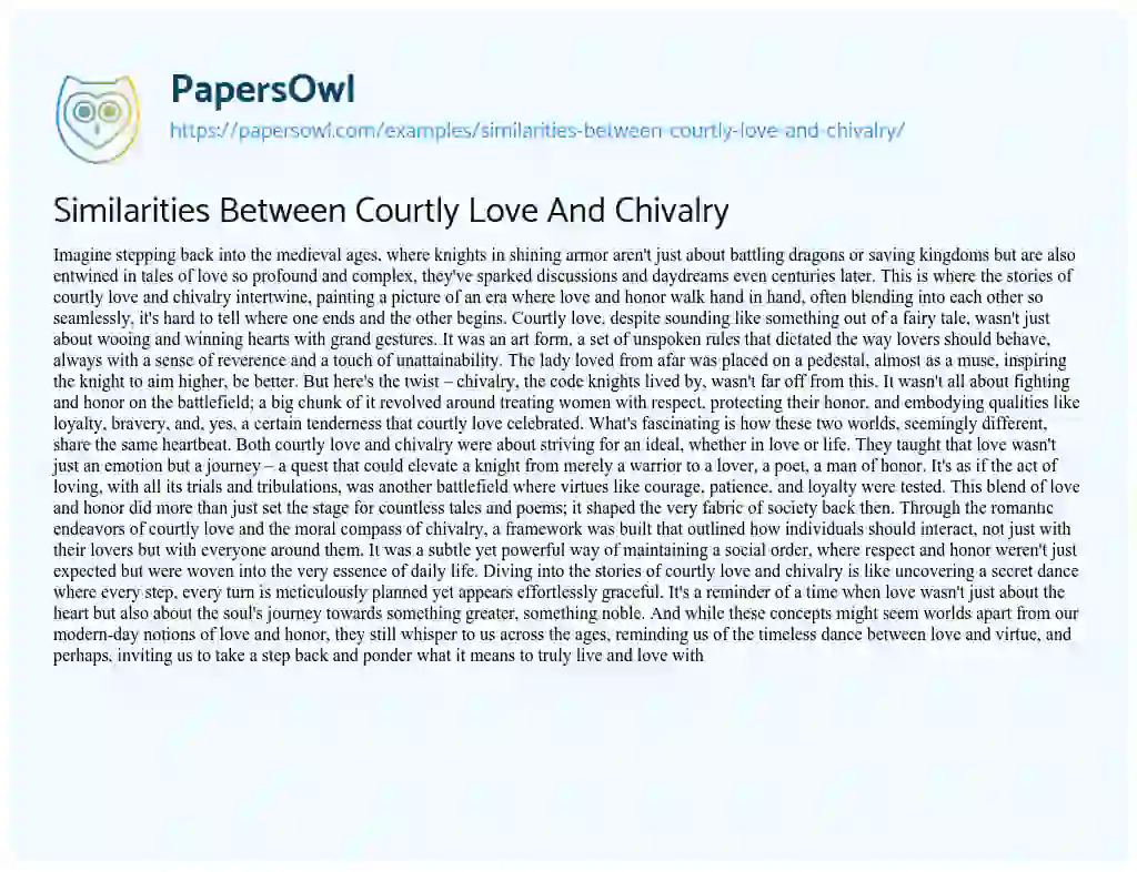 Essay on Similarities between Courtly Love and Chivalry